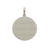 iXXXi Text-Anhänger Ø 38 mm Dream big, Sparkle more, Shine bright