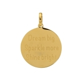 iXXXi Text-Anhänger Ø 38 mm Dream big, Sparkle more, Shine bright